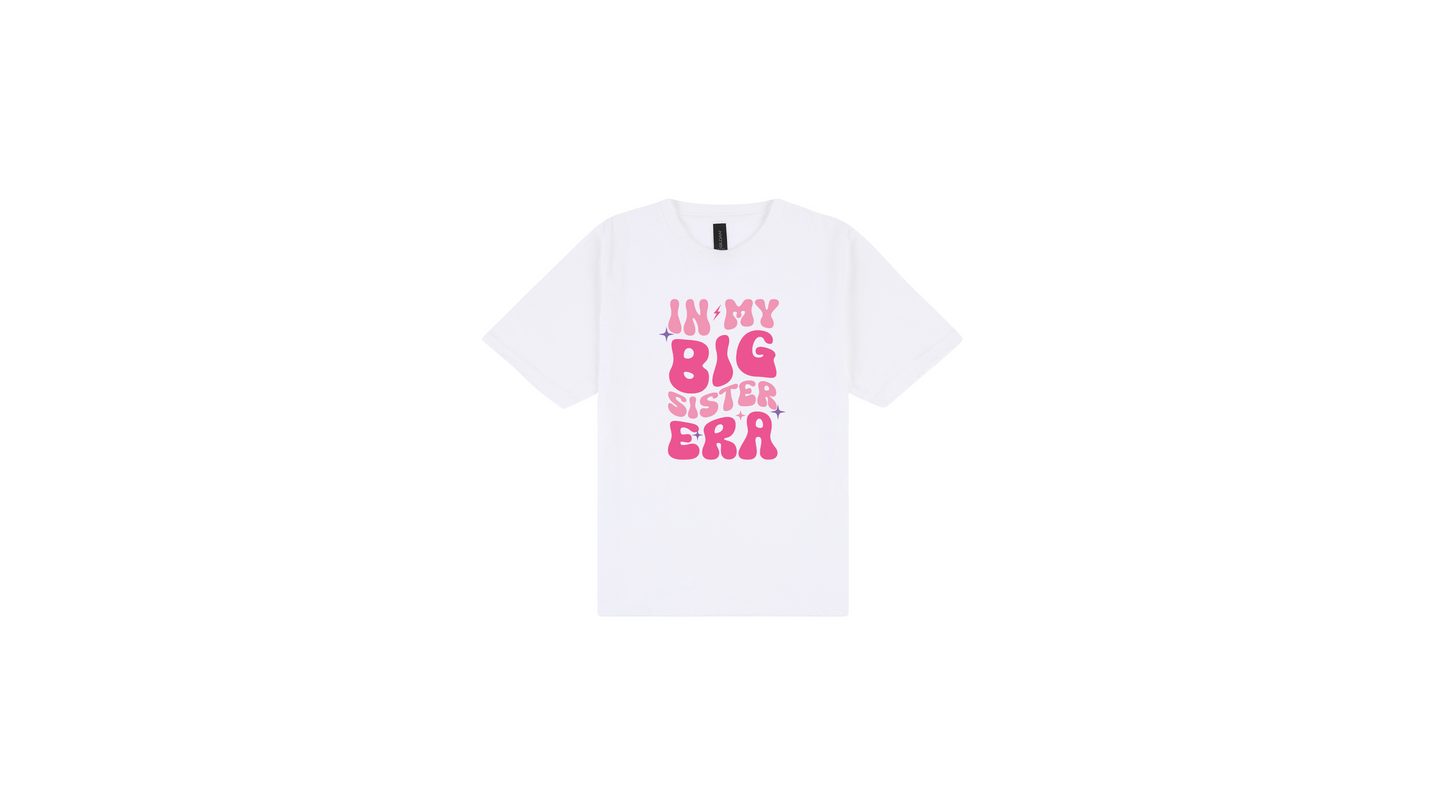 In My Big Sister Era T-shirt