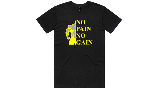 No Pain No Gain T-shirt