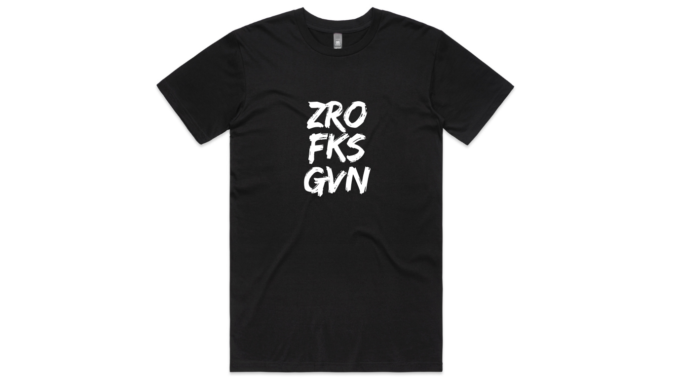 Zro Fks Gvn T-shirt