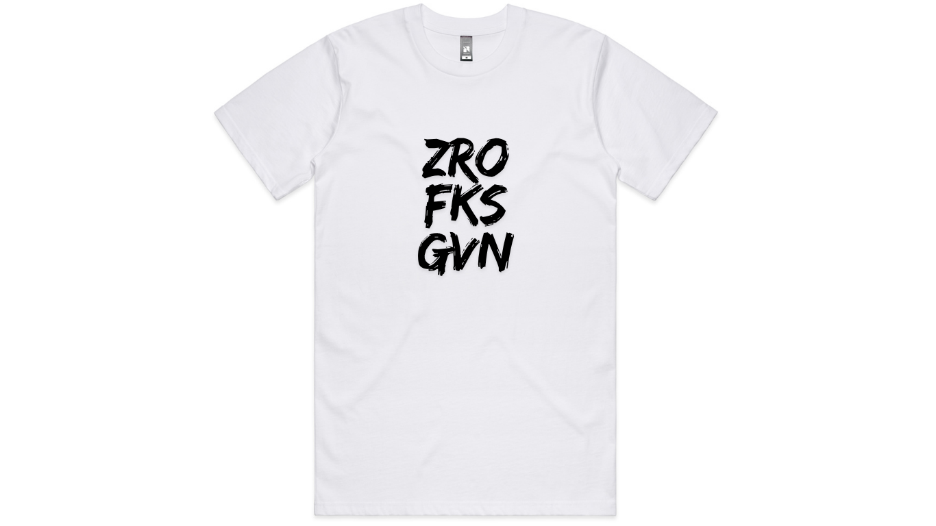 Zro Fks Gvn T-shirt